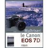 photo Editions Eyrolles / VM Maîtriser le Canon EOS 7D